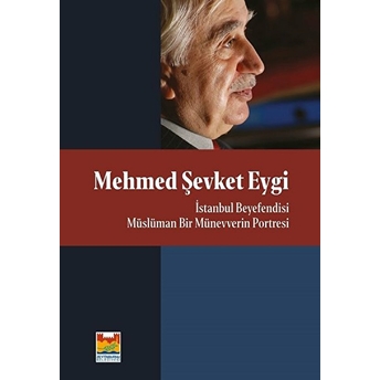 Mehmed Şevket Eygi Ciltli Kolektif