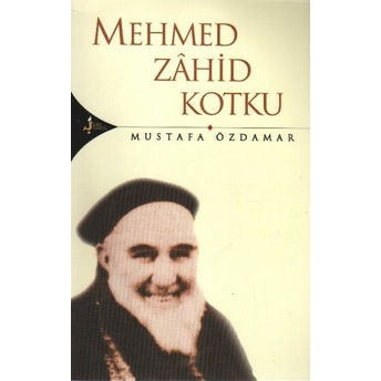 Mehmed Zahid Kotku Mustafa Özdamar