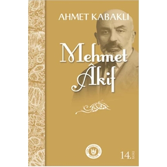 Mehmet Akif Ahmet Kabaklı