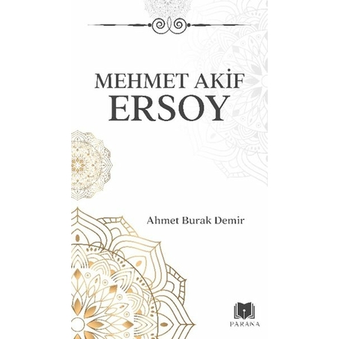 Mehmet Akif Ersoy Ahmet Burak Demir