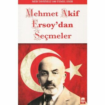 Mehmet Akif Ersoy`dan Seçmeler Mehmet Akif Ersoy