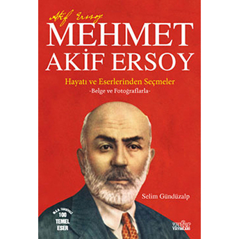 Mehmet Akif Ersoy Selim Gündüzalp