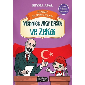 Mehmet Akif Ersoy Ve Zekai Şeyma Asal