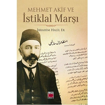 Mehmet Akif Ve Istiklal Marşı