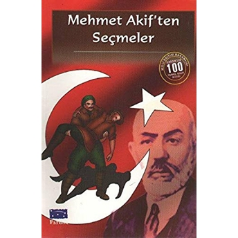 Mehmet Akif'ten Seçmeler