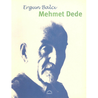 Mehmet Dede Ergun Balcı