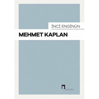 Mehmet Kaplan Inci Enginün