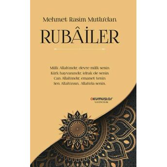 Mehmet Rasim Mutlu’dan Rubailer Mehmet Rasim Mutlu