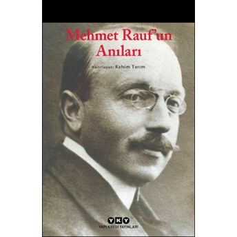 Mehmet Rauf’un Anıları Rahim Tarım