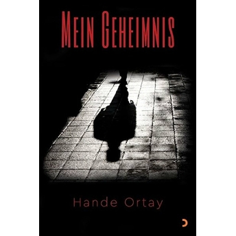 Mein Geheimnis - Hande Ortay