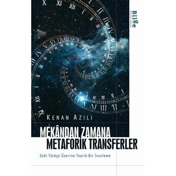 Mekândan Zamana Metaforik Transferler Kenan Azılı