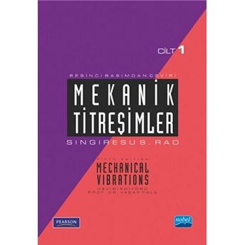 Mekanik Titreşimler Cilt 1 -Mechanical Vibrations