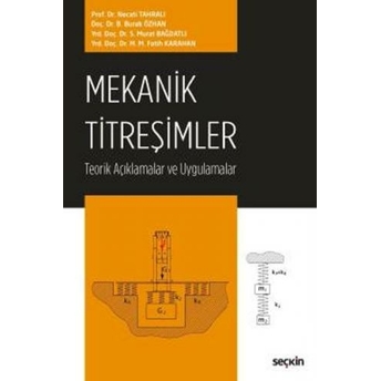 Mekanik Titreşimler Necati Tahralı