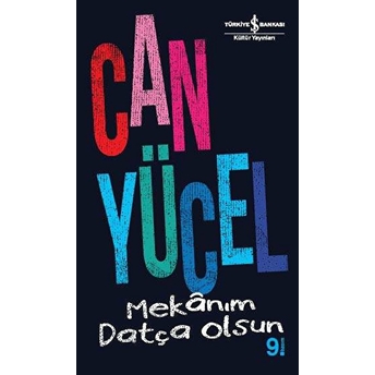 Mekanım Datça Olsun Can Yücel