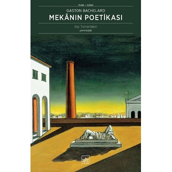 Mekanın Poetikası Gaston Bachelard