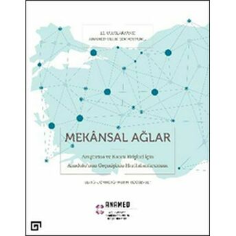 Mekansal Ağlar Ayşe Nur Akdal, Elton Barker, Anuja Dangol, Nicholas De Lange, Claudia Engel, Piet Gerrits, H. Murat Güvençer, Piraye Hacıgüzeller, M. Erdem Kabadayı, Vahakn Keshishian, Daniel Knitter, Turgay Koçak, Bernhard Ludwig, Dominik Lukas, Camilla Mazzucato,