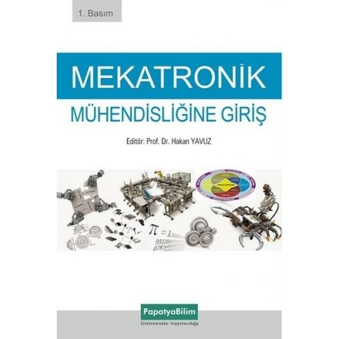 Mekatronik Mühendisliğine Giriş - Papatya Komisyon