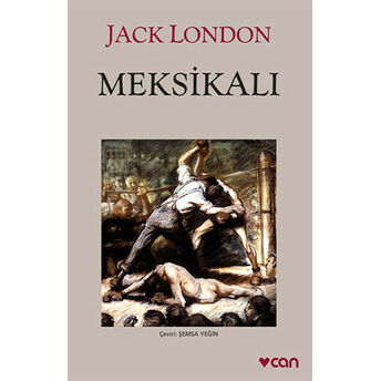 Meksikalı (Gri Kapak) Jack London