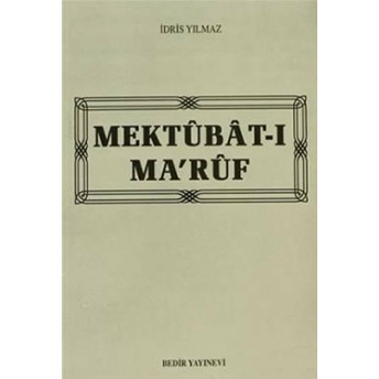 Mektubat-I Ma'Ruf Idris Yılmaz