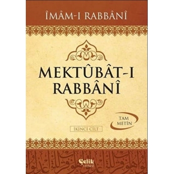 Mektubat-I Rabbani Ikinci Cilt (Tam Metin) Ciltli Imam-I Rabbani