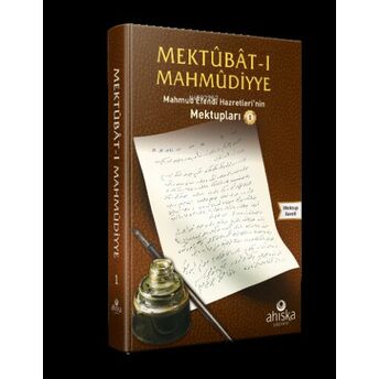 Mektubatı Mahmudiyye 1. Cilt; Efendi Hazretleri'nin Mektupları Mahmud Ustaosmanoğlu