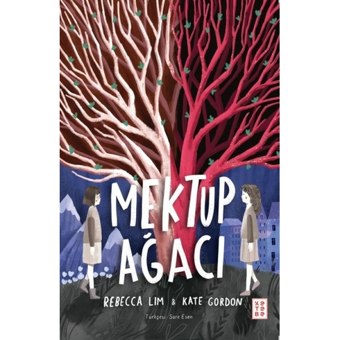 Mektup Ağacı Kate Gordon,Rebecca Lim