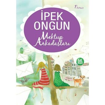 Mektup Arkadaşları Ipek Ongun