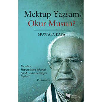 Mektup Yazsam Okur Musun? Mustafa Kaya