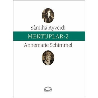 Mektuplar 2 Annemarie Schimmel