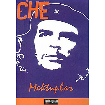 Mektuplar Ernesto Che Guevara