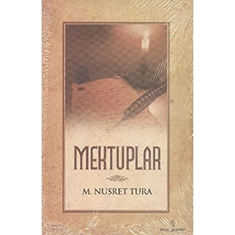 Mektuplar M. Nusret Tura