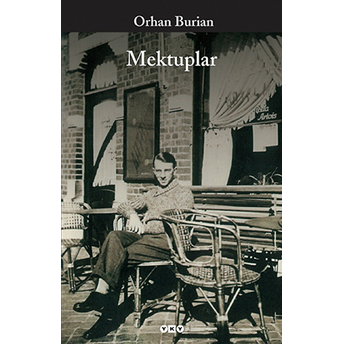 Mektuplar Orhan Burian