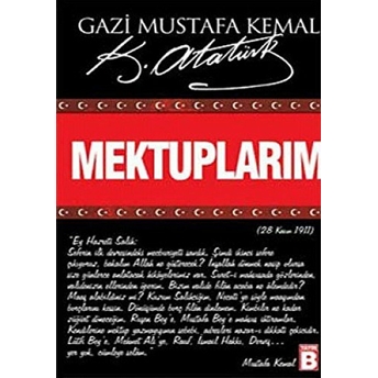 Mektuplarım Mustafa Kemal Atatürk