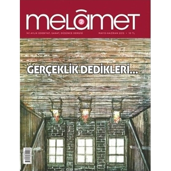 Melamet Iki Aylık Edebiyat Sanat Ve Düşünce Dergisi Sayı: 2 Mayıs-Haziran 2015 Kolektif