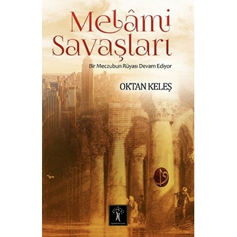 Melami Savaşları Oktan Keleş