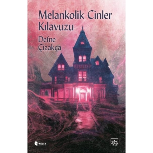 Melankolik Cinler Kılavuzu Defne Çizakça