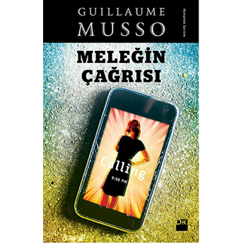 Meleğin Çağrısı Guillaume Musso