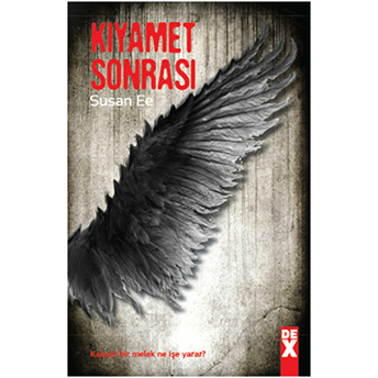 Meleğin Düşüşü 2 - Kıyamet Sonrası Susan Ee