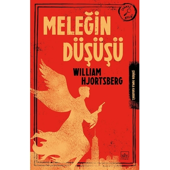 Meleğin Düşüşü William Hjortsberg