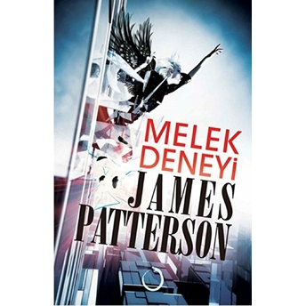 Melek Deneyi James Patterson