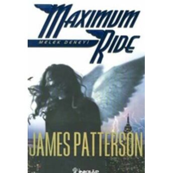 Melek Deneyi Maximum Ride James Patterson