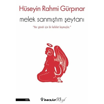 Melek Sanmıştım Şeytanı Hüseyin Rahmi Gürpınar