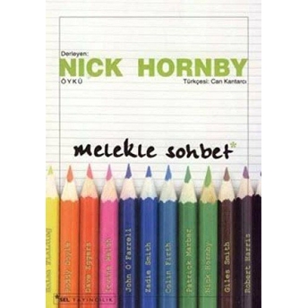 Melekle Sohbet Nick Hornby