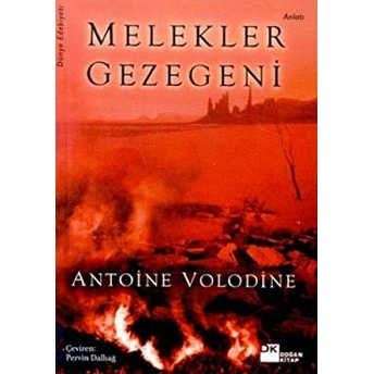 Melekler Gezegeni Antoine Volodine