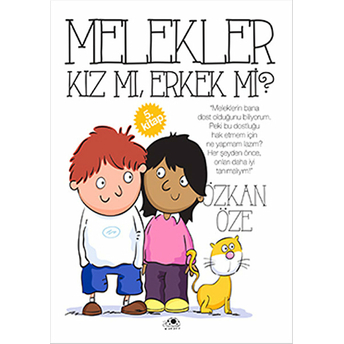 Melekler Kız Mı, Erkek Mi? - 5.Kitap Özkan Öze