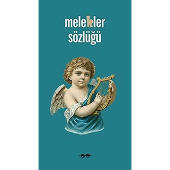 Melekler Sözlüğü Selma May