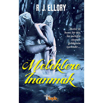 Meleklere Inanmak R. J. Ellory