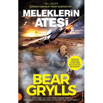 Meleklerin Ateşi Bear Grylls