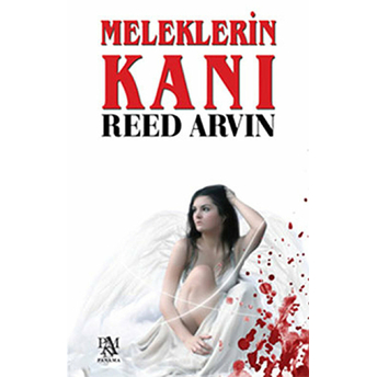 Meleklerin Kanı Reed Arvin