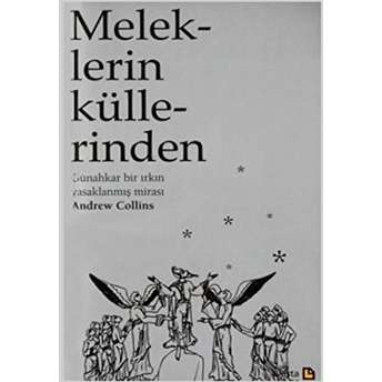 Meleklerin Küllerinden Andrew Collins